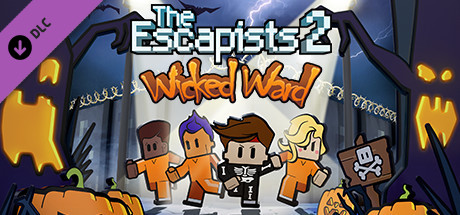 The Escapists 2 - Wicked Ward / ROW
