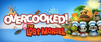 Overcooked - The Lost Morsel / CIS+TR