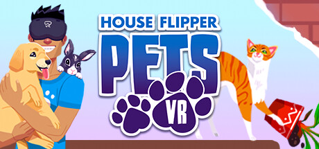House Flipper Pets VR / WW