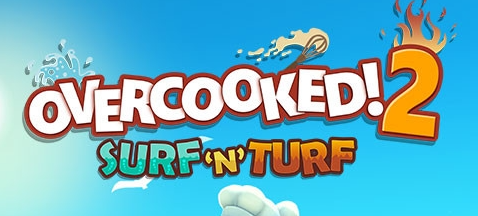 Overcooked! 2 - Surf 'n' Turf / CIS+TR