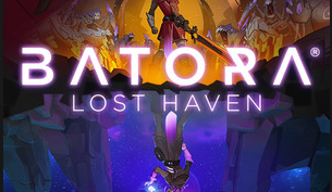 Batora: Lost Haven / CIS+TR