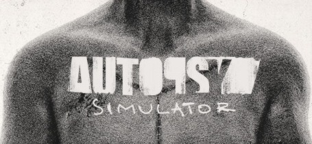 Autopsy Simulator / CIS+TR