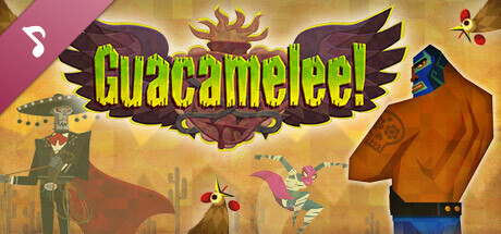 Guacamelee! Soundtrack / Indonesia