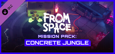 From Space - Mission Pack: Concrete Jungle / LATAM
