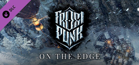 Frostpunk: On The Edge / LATAM