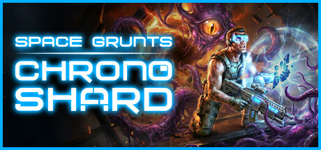 Space Grunts: Chrono Shard / EU