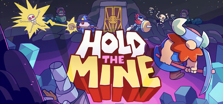 Hold The Mine - Early Access / TR